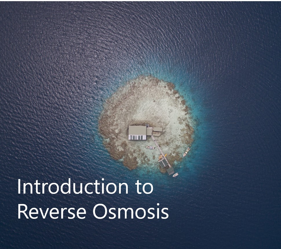 Introduction to Reverse Osmosis August 2024
